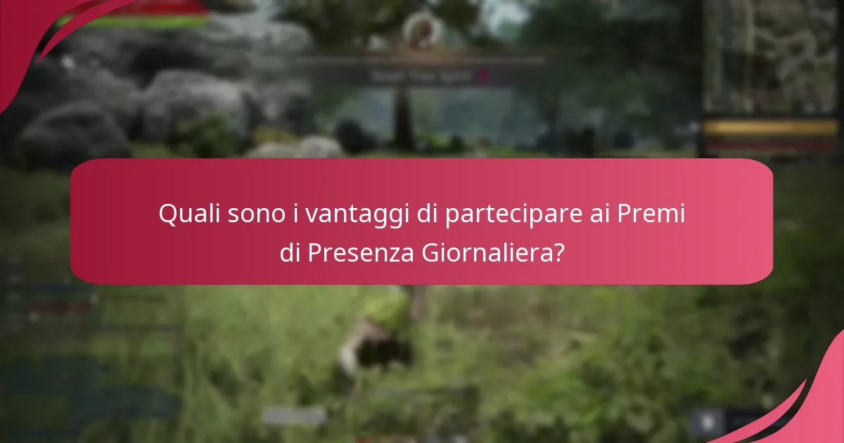 Come si inseriscono i Premi di Presenza Giornaliera nell’economia complessiva del gioco?